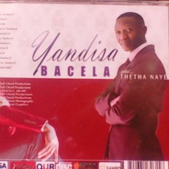 Thetha Naye By Yandisa