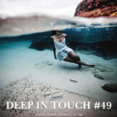 DEEP IN TOUCH #49 - march 2017 - free download - 105 to 120 BPM