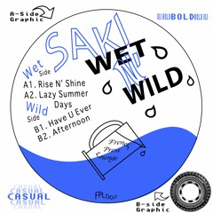 SAKI - Have U Ever