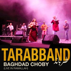 Baghdad Choby (Live in Ramallah)