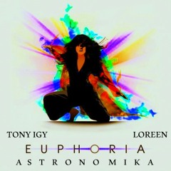 Tony Igy vs. Loreen - Euphoria Astronomika (Lucas Flamefly Mash 2k14 Version)