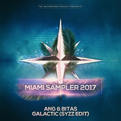 ANG & Bitas - Galactic (Syzz Edit) (Radio Edit) [OUT NOW]