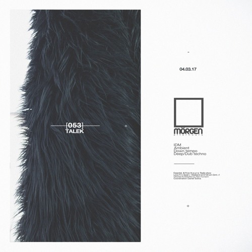 MORGEN FM [Afterhours] PRO.053 by Talek