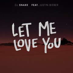 DJ Snake Ft. Justin Bieber - Let Me Love You (Thiago Rodrigues & Mauro Lovez Remix 2017)
