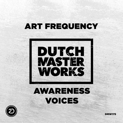 Art Frequency - Voices [OUT NOW]