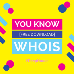 whois - You Know! (Original Mix)