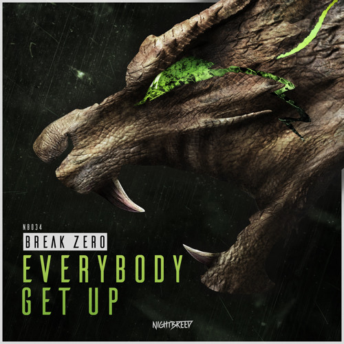 Break Zero - Everybody Get Up