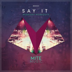 Say it (Original Mix)