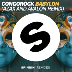 Congorock - Babylon (Azax & Avalon Remix) > PREVIEW <