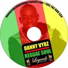 Danny Vybz - Reggae Soul Mix Vol 1