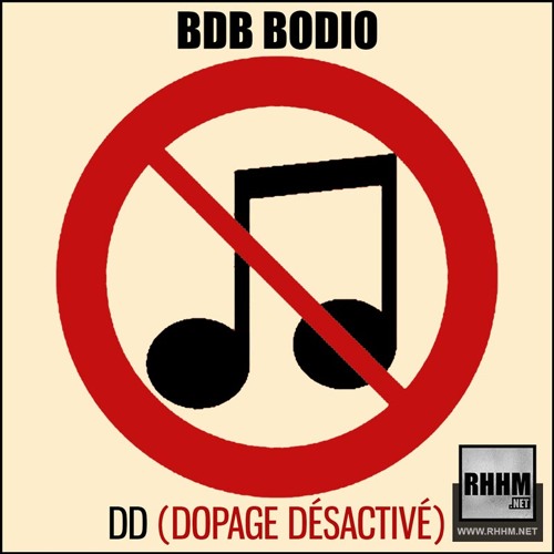 Listen To Dd Dopage Desactive b Bodio By Rhhm Net In b Mesla Playlist Online For Free On Soundcloud