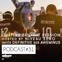 CB Session : Rinse France : AWEMINUS & DEFINITVE