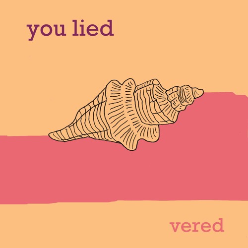 You Lied