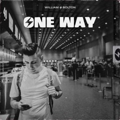 One Way (prod. heyitsvidi + William⚡Bolton)