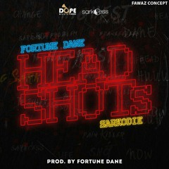 Fortune Dane - Headshots (Feat Sarkodie) (DIRTY).mp3