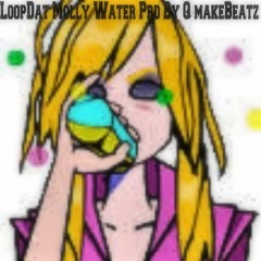 Molly Water Prd By QmakeBeatz