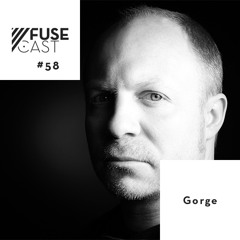 Fusecast #58 - GORGE (8Bit)