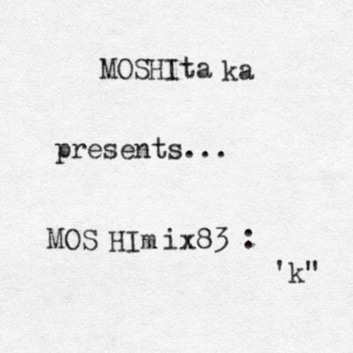 MOSHImix83 - 'k"