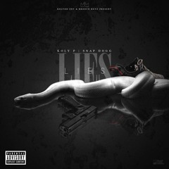 Koly P - Lies (Feat. Snap Dogg)