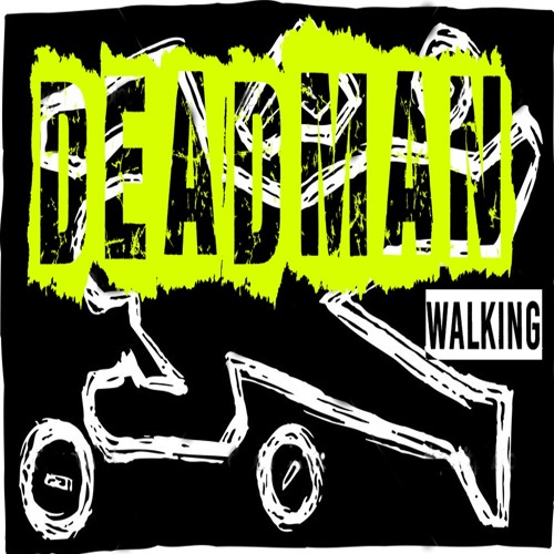 UFO RAGE - DeadMan Walking