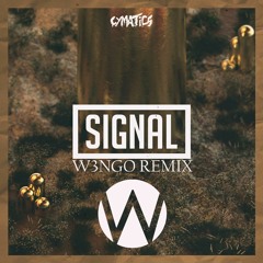 Cymatics Signal W3ngo Remix