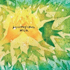 Super Magic Hats "Slow Ending" feat. Rosaline Yuen from "Wish" PFCD66