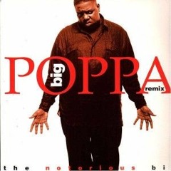 Big Poppa vs SWV Mash-Up
