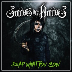 Sinners Are Winners - Reap What You Sow