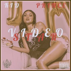 Kid Prince - Video Star