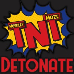 Detonate - Mushley & Maze