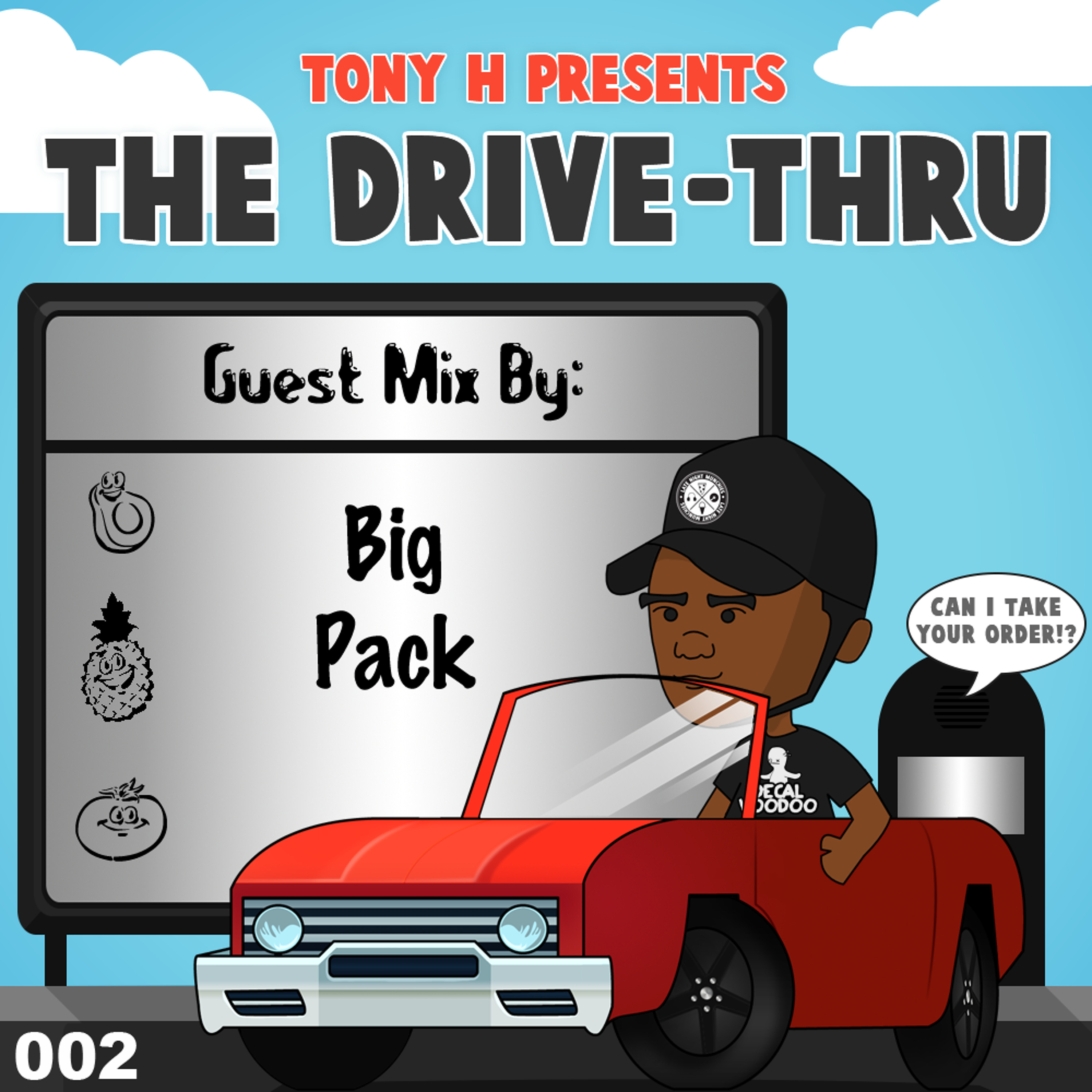 The Drive-Thru 002 // Big Pack episode artwork