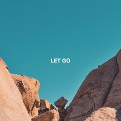 Let Go