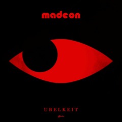 Madeon - Ubelkeit (Unreleased)