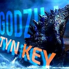 Tyn Key - Godzilla