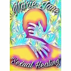 Marie Jane - Sexual Healing