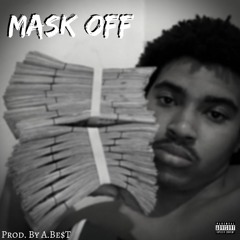 Mask Off Freestyle
