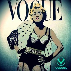 Madonna - Vogue (Yabdel Remix)AVAILABLE ON PAY PAL CLIC BUY