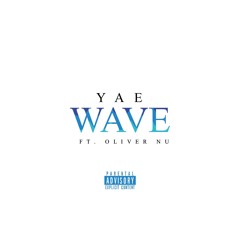 Wave Ft. Oliver Nu