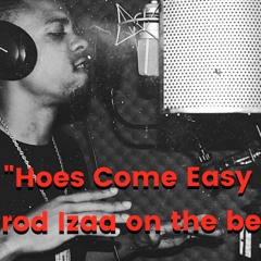 Rj hoes come easy ( Prod By IOTB )