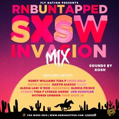 RnbUntapped SXSW Mix By: Kosh