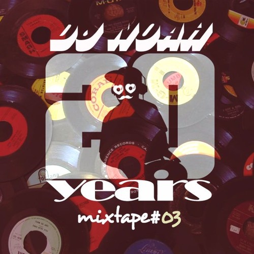 20Years MixTape Series #3 Mixed By DJ Noah