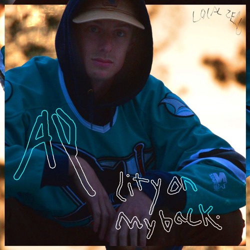 City On My Back (prod. LOCAL ZERO)