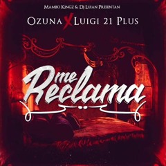 Ozuna - Me Reclama - Dj Evna Mix - (Moombahton) - 2017