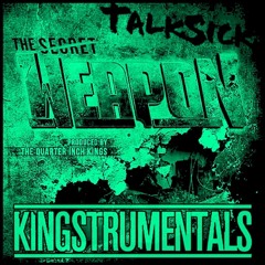 Talksick - The Weapon Kingstrumentals Version