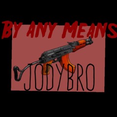 By Any Means