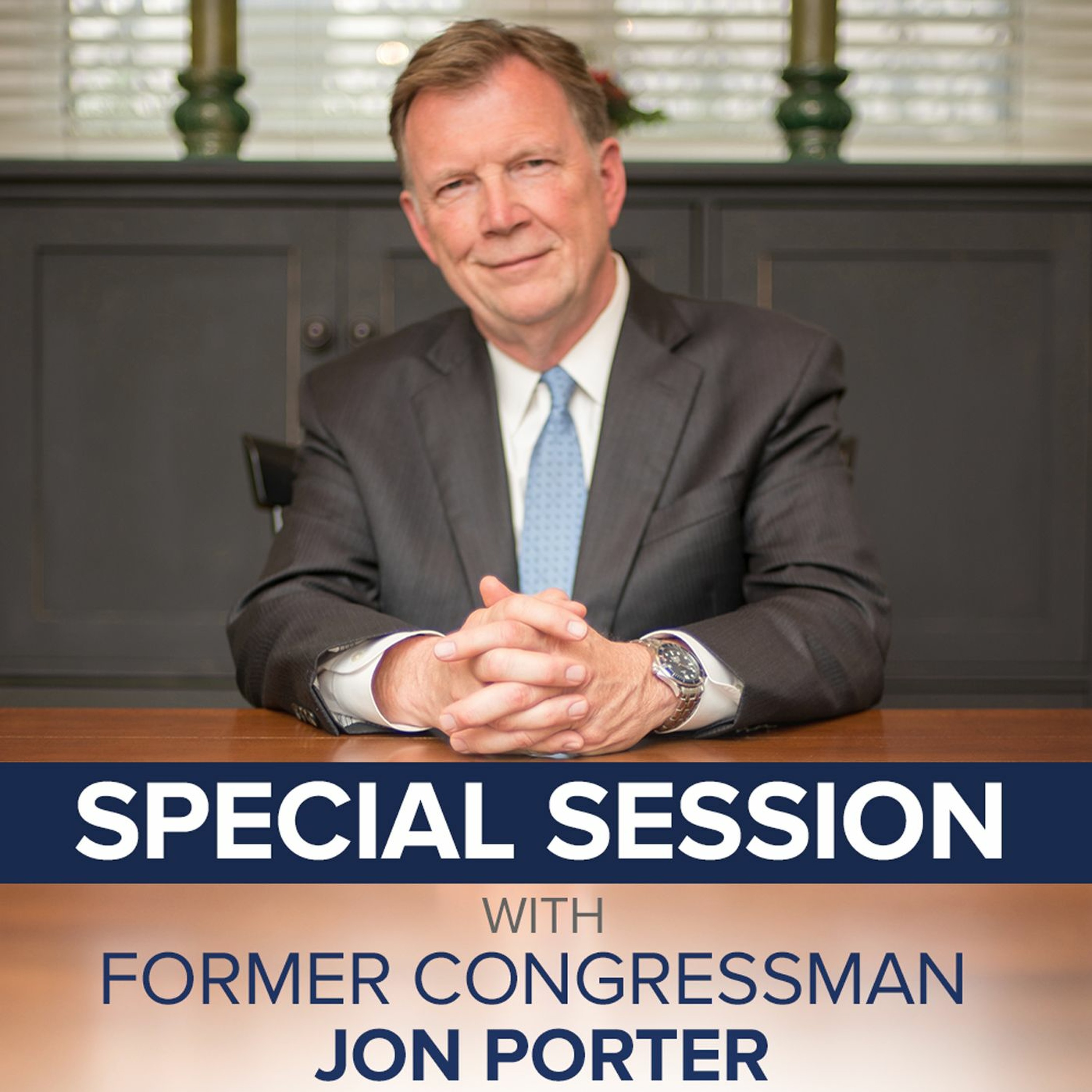 Episode 05: Hend. NV Councilwoman Gerri Schroder | Special Session w/ Former Congressman Jon Porter episode artwork
