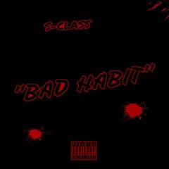 S-Class - Bad Habit