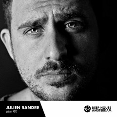 Julien Sandre - DHA Mix #272