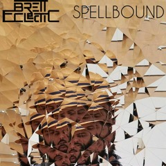 Brett Eclectic - Spellbound
