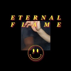 Eternal Flame (Side B)